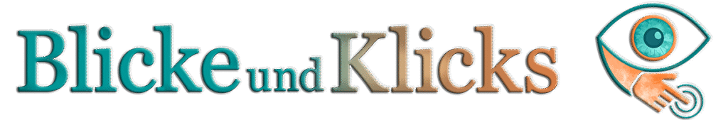 Blicke und Klicks